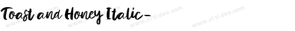 Toast and Honey Italic字体转换